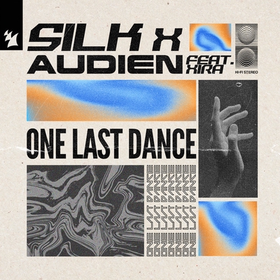 کاور آهنگ One Last Dance از Audien, SILK, XIRA