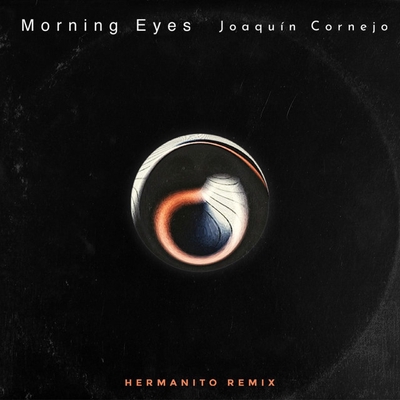 کاور آهنگ Morning Eyes از Joaquin Cornejo