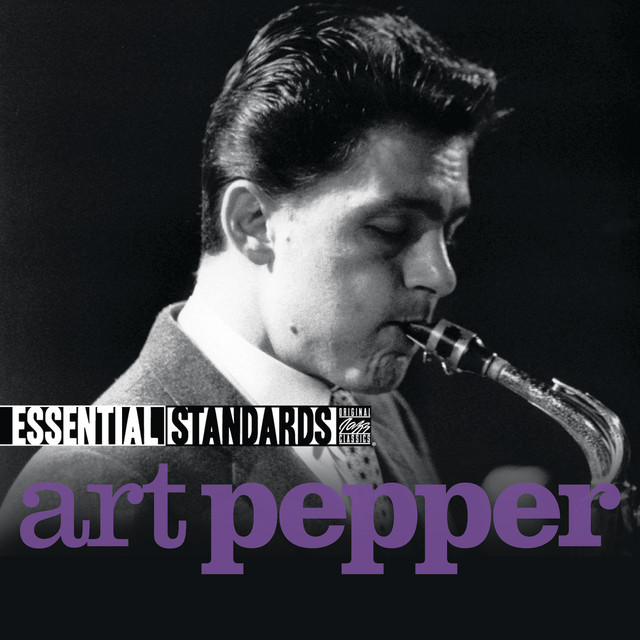 کاور آهنگ All The Things You Are از Art Pepper