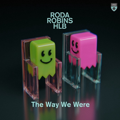 کاور آهنگ The Way We Were - Extended Mix از ROBINS, RODA, HLB