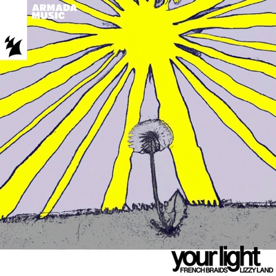 کاور آهنگ Your Light از French Braids, Lizzy Land
