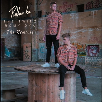 کاور آهنگ Rather Be - Tony Vida Remix از Romy Dya, The Twinz, Tony Vida, The Twinz & Romy Dya