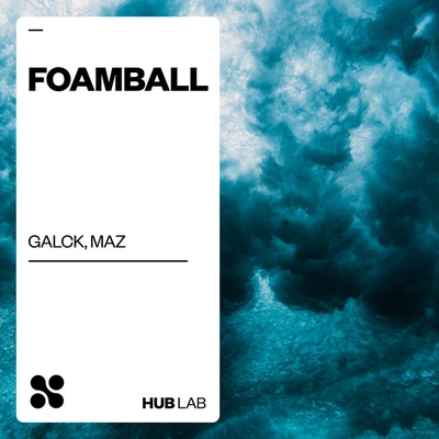 کاور آهنگ Foamball - Extended Mix از Maz, Galck