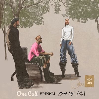 کاور آهنگ ONE CALL از SPINALL, Tyla, Omah Lay