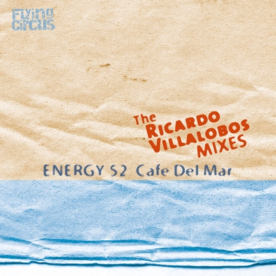 کاور آهنگ Cafe Del Mar - Ricardo Villalobos Remix از Energy 52, Ricardo Villalobos