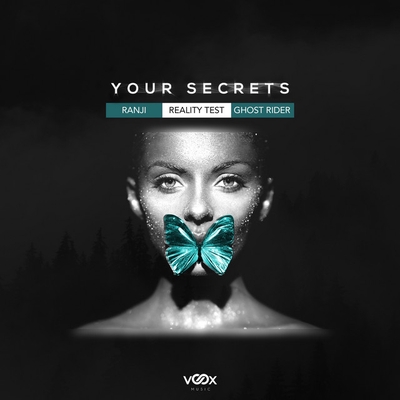 کاور آهنگ Your Secrets - Extended Mix از Ranji, Ghost Rider, Reality Test