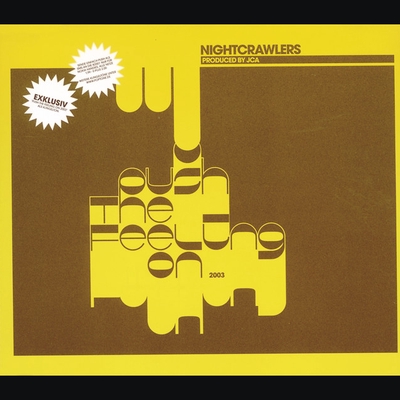 کاور آهنگ Push The Feeling On 2003 - Sure As Hell Is Funky Mix از Nightcrawlers