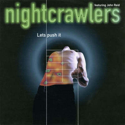 کاور آهنگ Let's Push It (feat. John Reid) - Boot & Mac Vocoder Mix از Nightcrawlers, John Reid, Boot & Mac