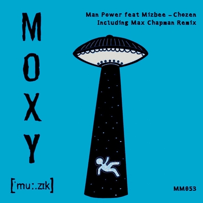 کاور آهنگ Chozen - Max Chapman Remix از Mizbee, Man Power, Max Chapman