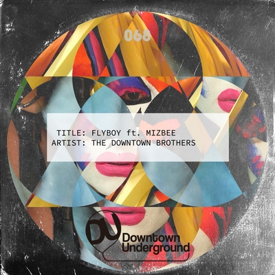 کاور آهنگ Flyboy از Mizbee, The Downtown Brothers