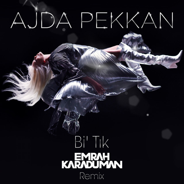 کاور آهنگ Bi' Tik - Emrah Karaduman Remix از Emrah Karaduman, Ajda Pekkan