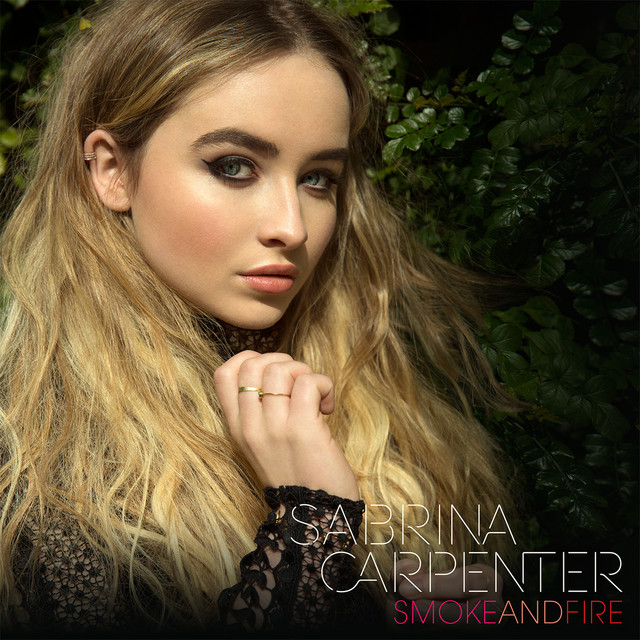 کاور آهنگ Smoke and Fire از Sabrina Carpenter