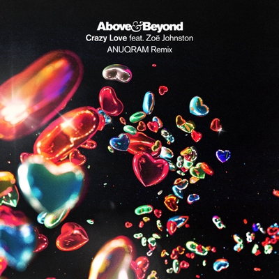کاور آهنگ Crazy Love از Above & Beyond, ANUQRAM, Zoe Johnston
