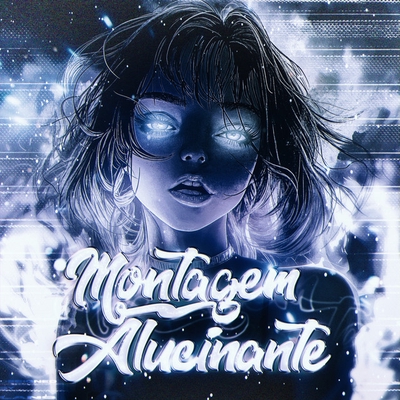 کاور آهنگ MONTAGEM ALUCINANTE - SLOWED از mc pl alves, DJ ORBITAL, Rushex, Mc Elodie