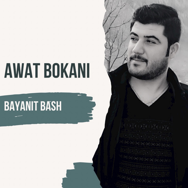 کاور آهنگ Bayanit Bash از Awat Bokani
