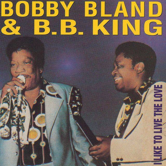 کاور آهنگ Goin' Down Slow - Live At Western Recorders Studio1/1974 از B.B. King, Bobby "Blue" Bland