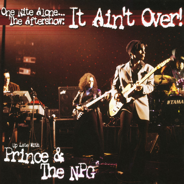 کاور آهنگ 2 Nigs United 4 West Compton - Live from One Nite Alone Tour...The Aftershow از Prince, The New Power Generation
