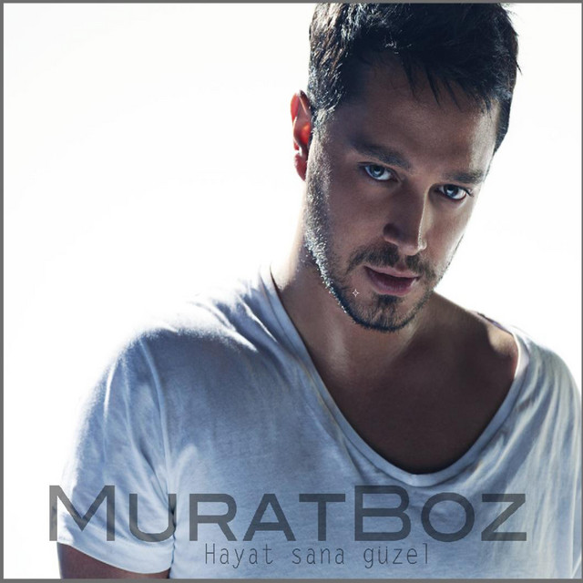 کاور آهنگ Hayat Sana Güzel - by Burak Yeter از Murat Boz