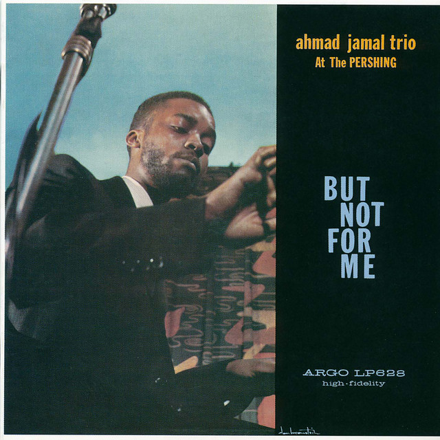 کاور آهنگ Moonlight In Vermont - Live At The Pershing, Chicago, 1958 از Ahmad Jamal Trio