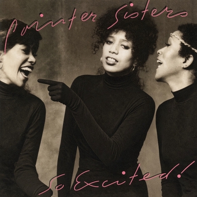کاور آهنگ I'm So Excited - Extended Version از The Pointer Sisters