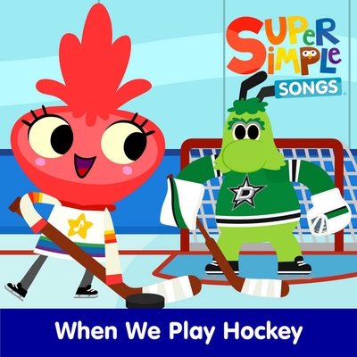 کاور آهنگ When We Play Hockey - Sing-Along از Super Simple Songs