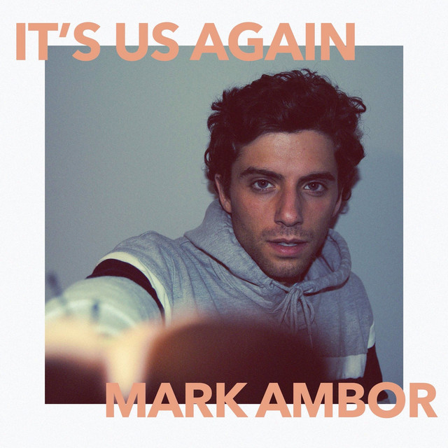کاور آهنگ It’s Us Again از Mark Ambor