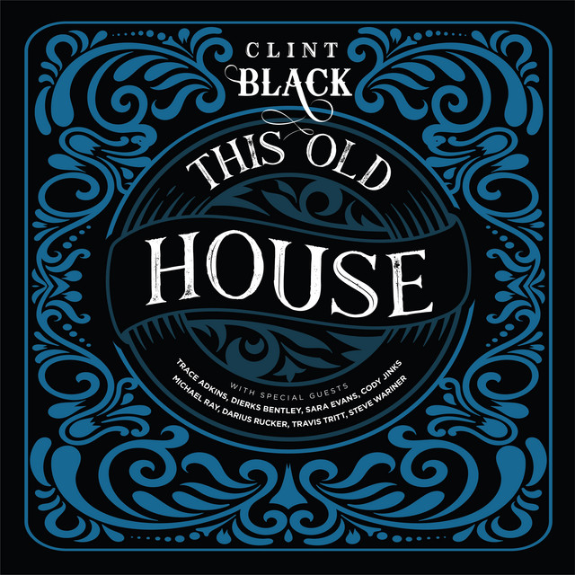 کاور آهنگ This Old House از Trace Adkins, Darius Rucker, Travis Tritt, Sara Evans, Dierks Bentley, Clint Black