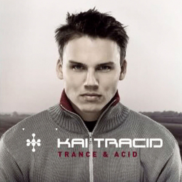 کاور آهنگ Trance & Acid از Kai Tracid