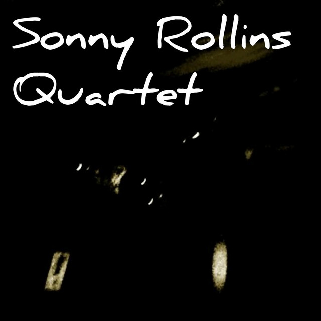 کاور آهنگ When Your Lover Has Gone از Sonny Rollins Quartet