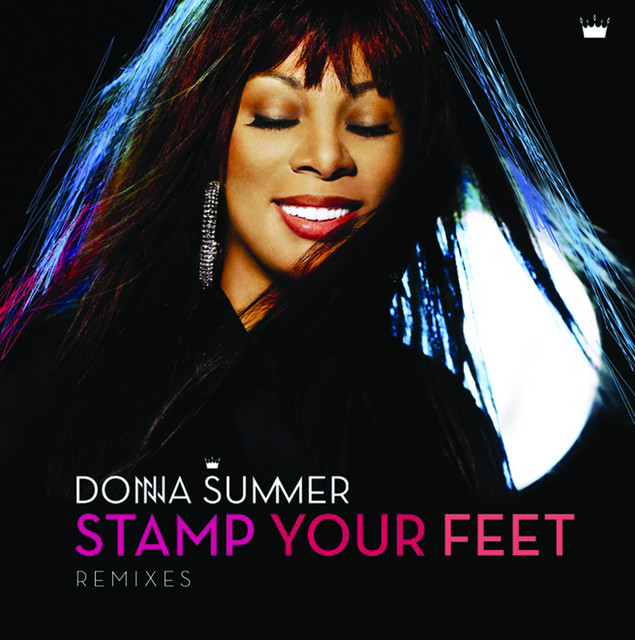 کاور آهنگ Stamp Your Feet - Ranny's Radio Mix از Donna Summer