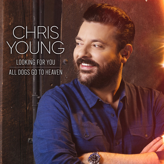 کاور آهنگ All Dogs Go to Heaven از Chris Young