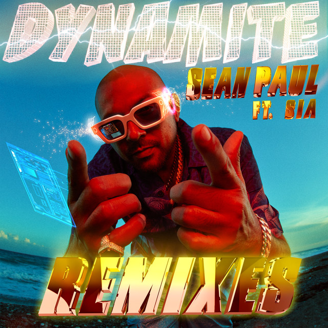 کاور آهنگ Dynamite (feat. Sia) از Sean Paul, Sia, Miss Lafamilia