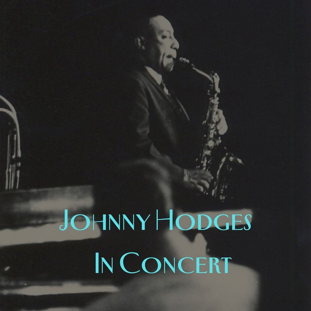 کاور آهنگ On The Sunny Side Of The Street از Johnny Hodges