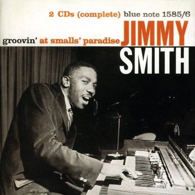 کاور آهنگ Walkin' - Live At Smalls' Paradise, Harlem, NYC, 1957 / Remastered 1999 / Rudy Van Gelder Edition از Jimmy Smith