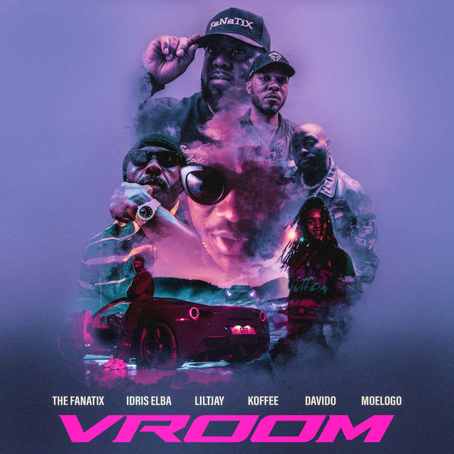 کاور آهنگ Vroom - The FaNaTiX, Idris Elba, Lil Tjay, Davido, Koffee, Moelogo| PS5, PS4 - from GRAN TURISMO 7 از Original Koffee, Idris Elba, Davido, Lil Tjay, The FaNaTiX