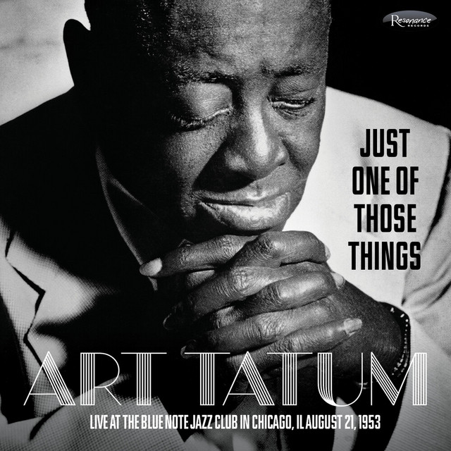 کاور آهنگ Just One of Those Things (Recorded Live at the Blue Note Jazz Club in Chicago, IL August 21, 1953) از Art Tatum