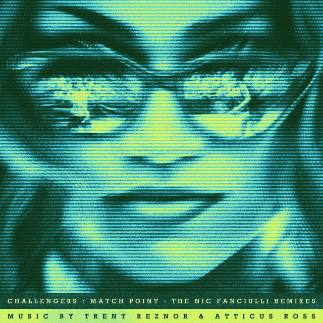 کاور آهنگ Challengers: Match Point - Nic Fanciulli Smash Remix از Nic Fanciulli, Trent Reznor and Atticus Ross