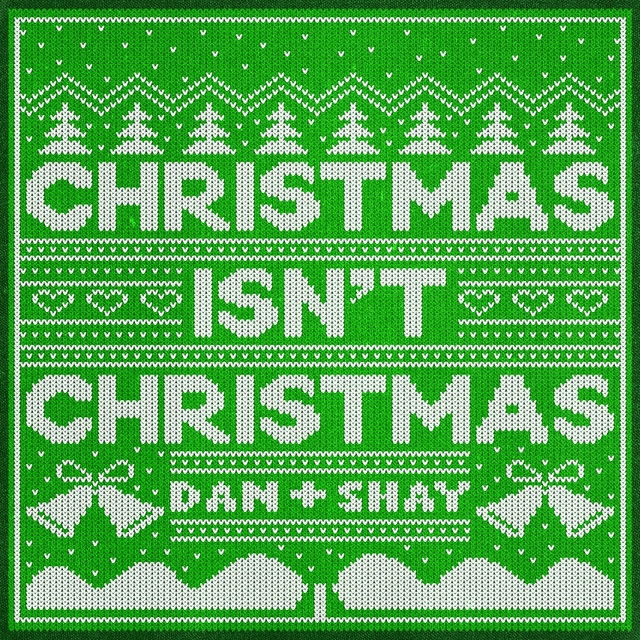 کاور آهنگ Christmas Isn't Christmas از Dan + Shay
