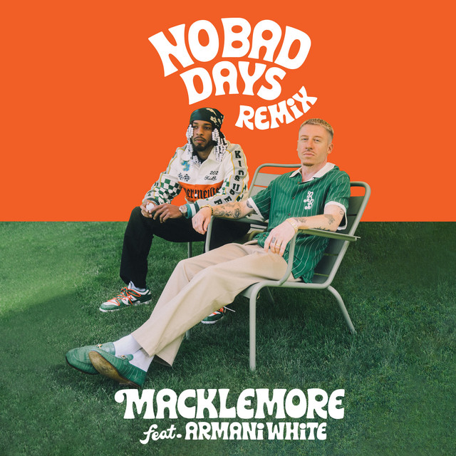 کاور آهنگ NO BAD DAYS (feat. Collett) از Macklemore