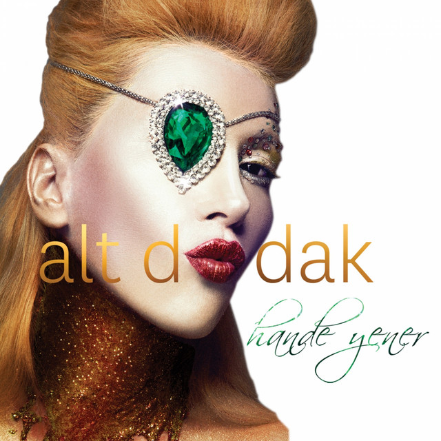 کاور آهنگ Alt Dudak از Hande Yener