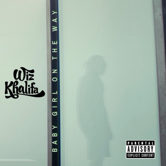 کاور آهنگ Baby Girl On The Way از Wiz Khalifa