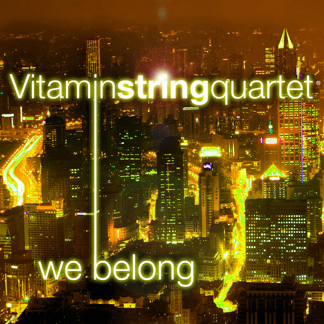 کاور آهنگ We Belong از Vitamin String Quartet