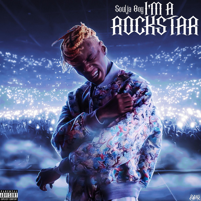 کاور آهنگ I'm A Rockstar از Soulja Boy