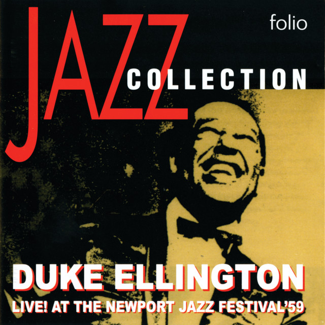 کاور آهنگ Cop-Out - Live In Newport / 1959 از Duke Ellington