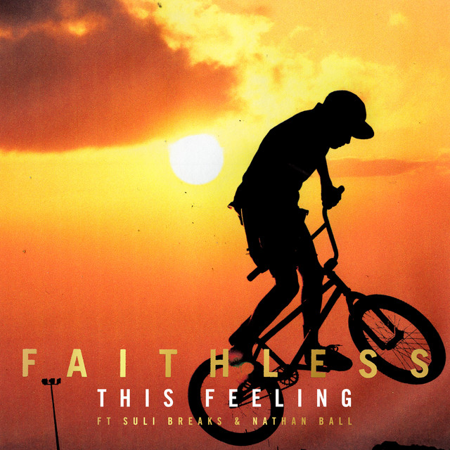 کاور آهنگ This Feeling - feat. Suli Breaks & Nathan Ball - Extended Mix از Faithless, Suli Breaks, Nathan Ball
