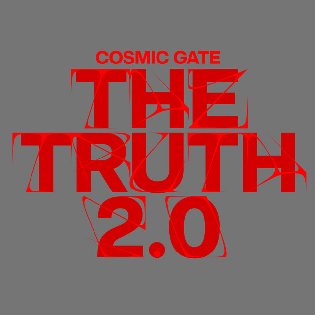کاور آهنگ The Truth 2.0 از Cosmic Gate