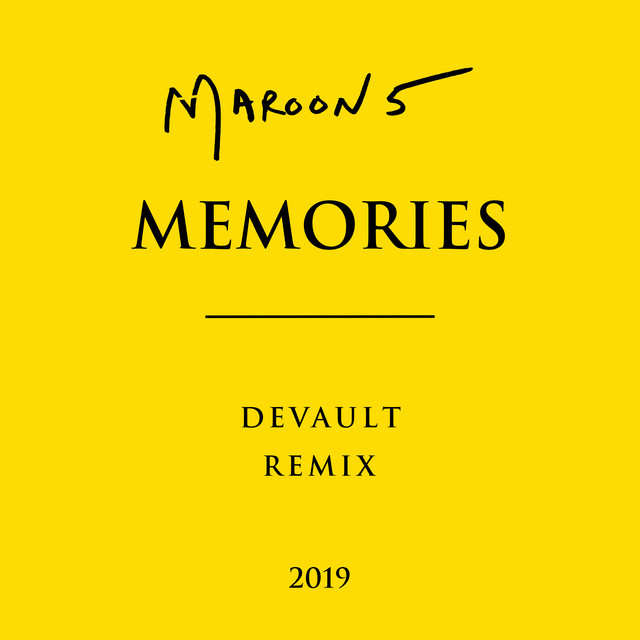 کاور آهنگ Memories - Devault Remix از Devault, Maroon 5