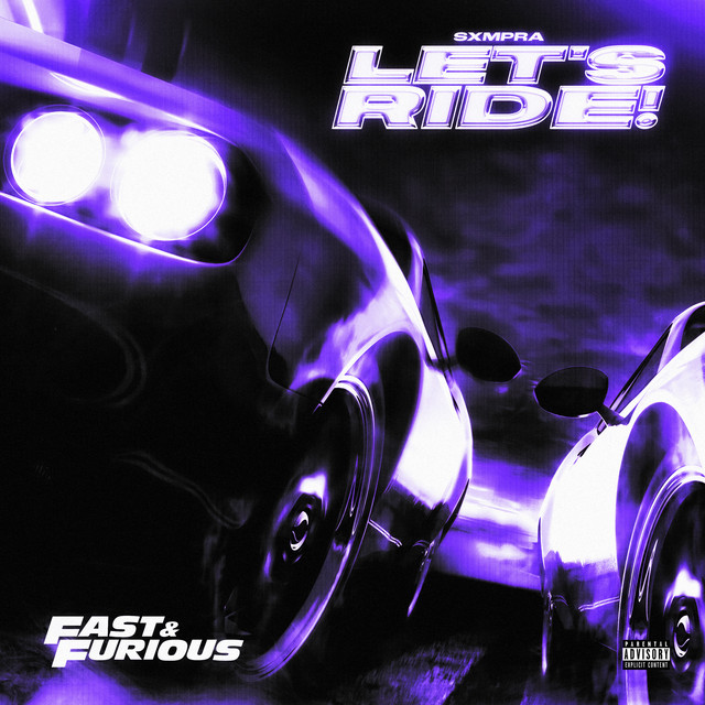 کاور آهنگ LET'S RIDE! - Drift Phonk از Fast & Furious: The Fast Saga, Bone Thugs-N-Harmony, SXMPRA