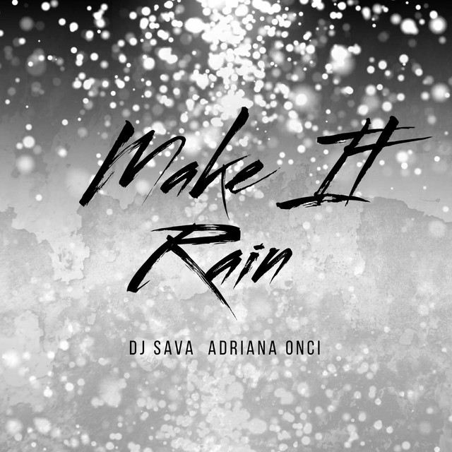 کاور آهنگ Make It Rain از Dj Sava