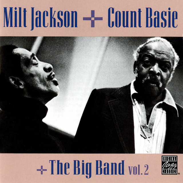 کاور آهنگ Easy Does It - Remastered 1992 از Milt Jackson, Count Basie